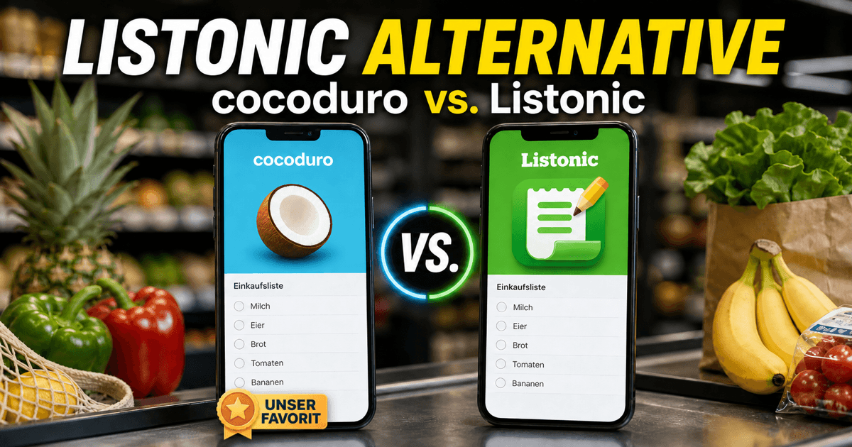 cocoduro und Listonic im direkten Vergleich als Listonic Alternative